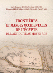 E-book, Frontieres et Marges Occidentales de L'Egypte de l'Antiquite au Moyen Age, ISD