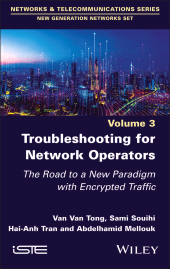 eBook, Troubleshooting for Network Operators : The Road to a New Paradigm with Encrypted Traffic, ISTE