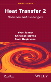E-book, Heat Transfer, Volume 2 : Radiation and Exchangers, ISTE