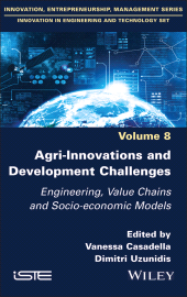 E-book, Agri-Innovations and Development Challenges : Engineering, Value Chains and Socio-economic Models, ISTE