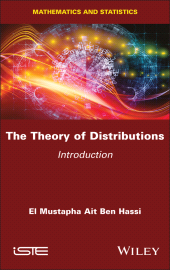E-book, The Theory of Distributions : Introduction, ISTE