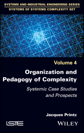 E-book, Organization and Pedagogy of Complexity : Systemic Case Studies and Prospects, ISTE