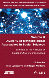 E-book, Diversity of Methodological Approaches in Social Sciences : Example of the Analysis of Media and Online Information, ISTE