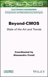 E-book, Beyond-CMOS : State of the Art and Trends, ISTE