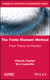 E-book, The Finite Element Method : From Theory to Practice, ISTE