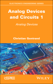 E-book, Analog Devices and Circuits 1 : Analog Devices, ISTE