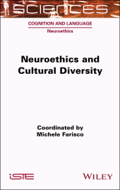 E-book, Neuroethics and Cultural Diversity, ISTE