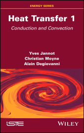 E-book, Heat Transfer, Volume 1 : Conduction and Convection, ISTE