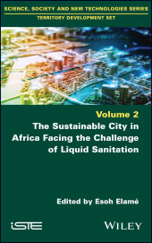 E-book, The Sustainable City in Africa Facing the Challenge of Liquid Sanitation, ISTE
