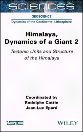 E-book, Himalaya: Dynamics of a Giant, Tectonic Units and Structure of the Himalaya, ISTE