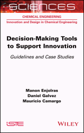 eBook, Decision-making Tools to Support Innovation : Guidelines and Case Studies, ISTE