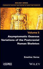 E-book, Asymptomatic Osseous Variations of the Postcranial Human Skeleton, ISTE