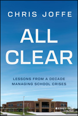 E-book, All Clear : Lessons from a Decade Managing School Crises, Jossey-Bass
