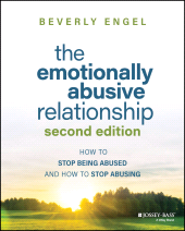 E-book, The Emotionally Abusive Relationship : How to Stop Being Abused and How to Stop Abusing, Jossey-Bass