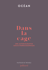 E-book, Dans la cage, Éditions Julliard