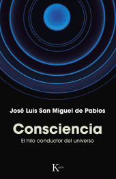 E-book, Consciencia : El hilo conductor del universo, Editorial Kairós