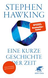 E-book, Eine kurze Geschichte der Zeit : Die Suche nach der Urkraft des Universums, Klett-Cotta