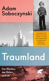 E-book, Traumland : Der Westen, der Osten und ich, Klett-Cotta