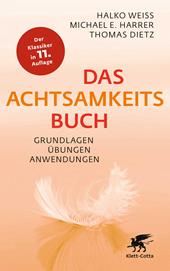 E-book, Das Achtsamkeitsbuch : Grundlagen, Übungen, Anwendungen, Klett-Cotta