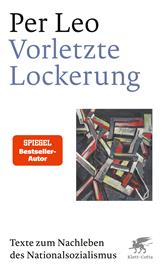 E-book, Vorletzte Lockerung : Texte zum Nachleben des Nationalsozialismus, Klett-Cotta