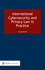 E-book, International Cybersecurity and Privacy Law in Practice, Tschider, Charlotte A., Wolters Kluwer