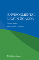 eBook, Environmental Law in Uganda, Kasimbazi, Emmanuel B., Wolters Kluwer