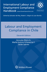 E-book, Labour and Employment Compliance in Chile, Otero A., Gerardo, Wolters Kluwer