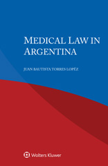 eBook, Medical Law in Argentina, Torres Lopéz, Juan Bautista, Wolters Kluwer