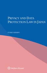 E-book, Privacy and Data Protection Law in Japan, Shimpo, Fumio, Wolters Kluwer