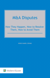 E-book, M&A Disputes : How They Happen, How to Resolve Them, How to Avoid Them, Wolters Kluwer