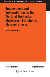 E-book, Employment and Vulnerabilities in the World of Orchestral Musicians : Symphonic Metamorphoses, Wolters Kluwer