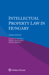 E-book, Intellectual Property Law in Hungary, Wolters Kluwer