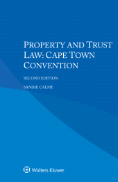 E-book, Property and Trust Law : Cape Town Convention, Calme, Sandie, Wolters Kluwer