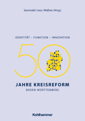 E-book, Identität - Funktion - Innovation : 50 Jahre Kreisreform Baden-Württemberg, Kohlhammer Verlag