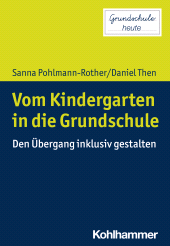 E-book, Vom Kindergarten in die Grundschule : Den Übergang inklusiv gestalten, Kohlhammer Verlag
