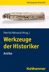 E-book, Werkzeuge der Historiker:innen : Antike, Kohlhammer Verlag