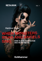 E-book, When Monsters Roar and Angels Sing : Eine kleine Soziologie des Heavy Metal, Kohlhammer Verlag