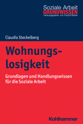 E-book, Wohnungslosigkeit : Grundlagen und Handlungswissen für die Soziale Arbeit, Kohlhammer Verlag