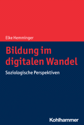 E-book, Bildung im digitalen Wandel : Soziologische Perspektiven, Kohlhammer Verlag
