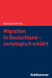 E-book, Migration in Deutschland - soziologisch erklärt, Kohlhammer Verlag