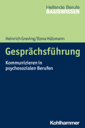 E-book, Gesprächsführung : Kommunizieren in psychosozialen Berufen, Kohlhammer Verlag