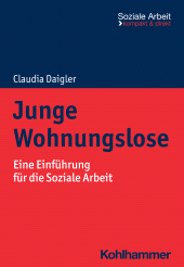 E-book, Junge Wohnungslose : Eine Einführung für die Soziale Arbeit, Kohlhammer Verlag