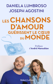 E-book, Les Chansons d'amour guérissent le coeur du monde, Éditions Robert Laffont