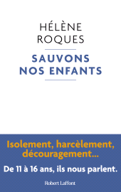 E-book, Sauvons nos enfants, Éditions Robert Laffont