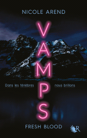 E-book, VAMPS : Fresh Blood, Éditions Robert Laffont