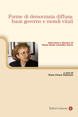 E-book, Forme di democrazia diffusa : buon governo e mondi vitali, Colombo Svevo, Maria Paola, author, Editori Laterza