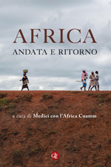 eBook, Africa, andata e ritorno, Medici con l''Africa Cuamm, Editori Laterza