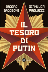 eBook, Il tesoro di Putin, Iacoboni, Jacopo, author, Editori Laterza