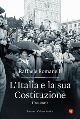 E-book, L'Italia e la sua Costituzione : una storia, Romanelli, Raffaele, GLF Laterza