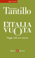 E-book, L'Italia vuota : viaggio nelle aree interne, Tantillo, Filippo, author, Editori Laterza